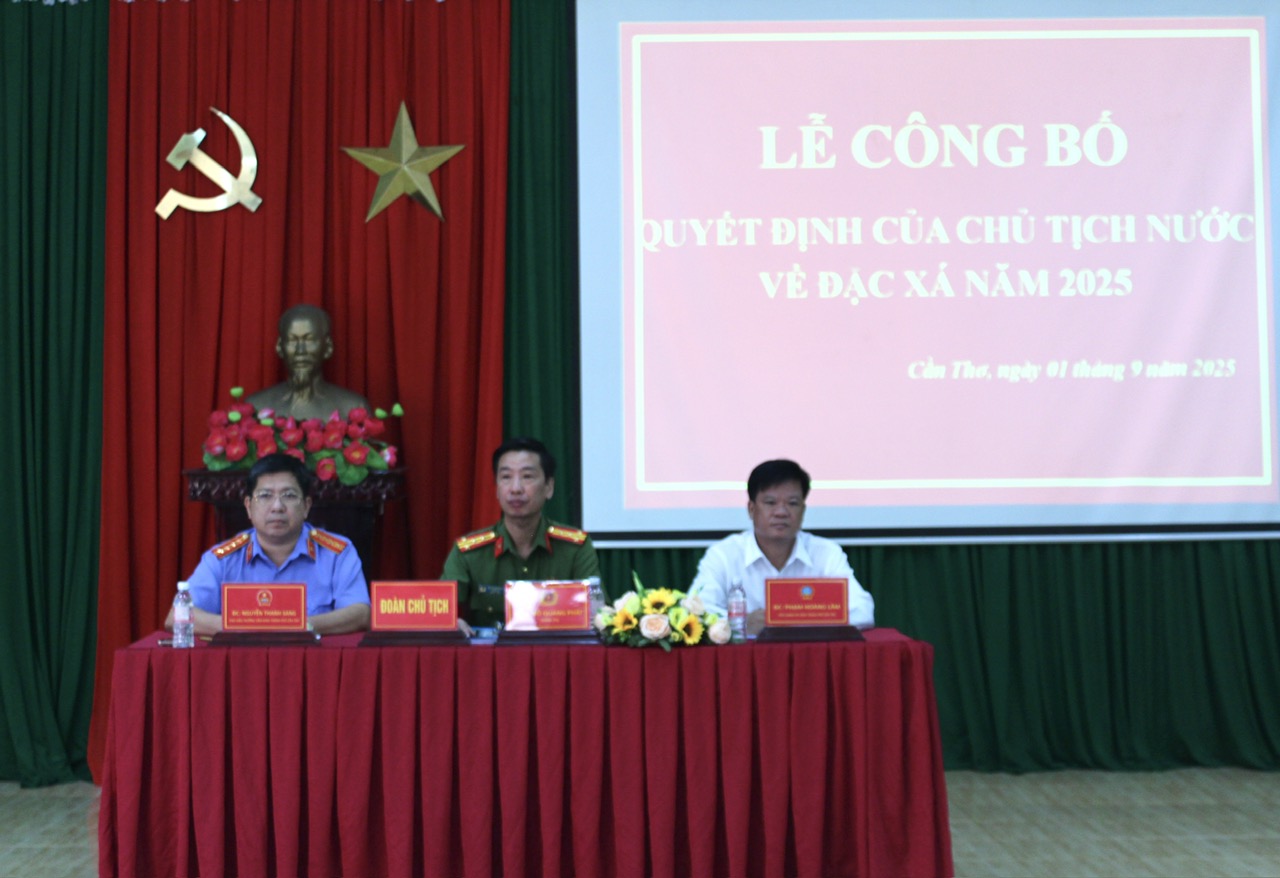 VKSND thành phố Cần Thơ tham dự Lễ công bố quyết định đặc xá của Chủ tịch nước năm 2025 (đợt 2)