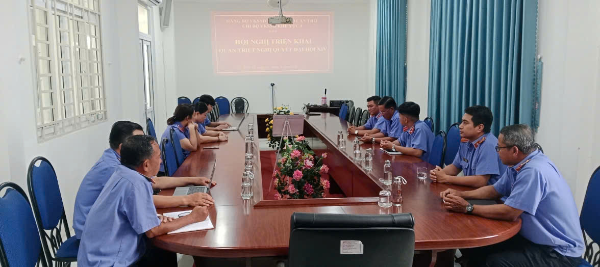 Chi bộ VKSND Khu vực 8 - Cần Thơ:  Quán triệt, thực hiện Nghị quyết Đại hội XIV của Đảng theo hướng hành động, đảm bảo hiệu quả, thực chất