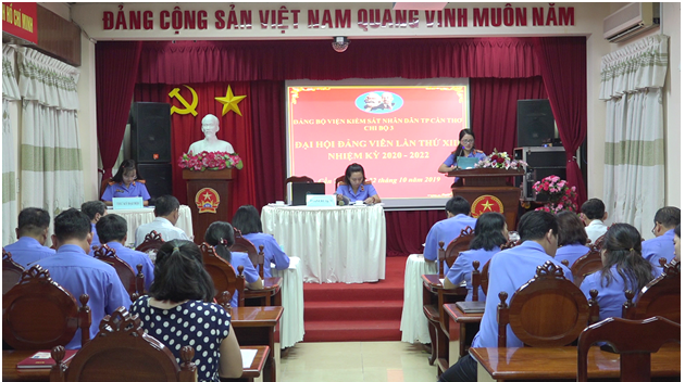 Chi bộ 3 thuộc Đảng bộ Viện kiểm sát nhân dân thành phố Cần Thơ tổ chức thành công Đại hội lần thứ XIII, nhiệm kỳ 2020 - 2022